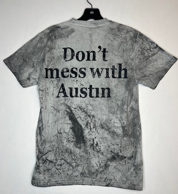 Don't Mess With Austin Tee